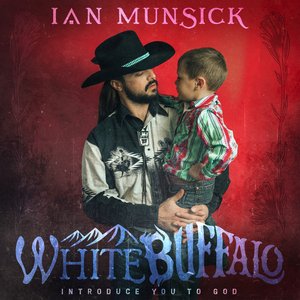 Image for 'White Buffalo (Introduce You to God)'