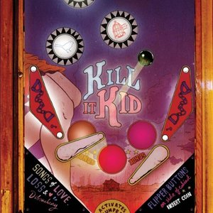 Image for 'Kill It Kid'