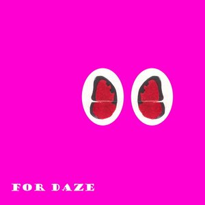 Image for 'For Daze'