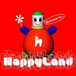 Bild för 'Welcome to Happyland'