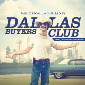 Image for 'Dallas Buyers Club (Music From And Inspired By The Motion Picture)'