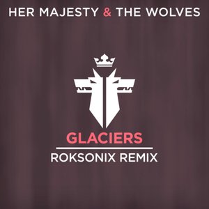 Imagem de 'Glaciers (Roksonix Remix)'