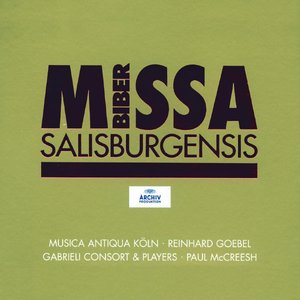Image for 'Biber: Missa Salisburgensis'