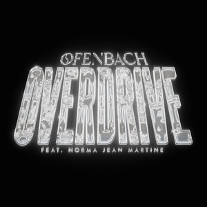 Bild för 'Overdrive (feat. Norma Jean Martine)'