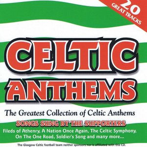 Изображение для 'Celtic Anthems'