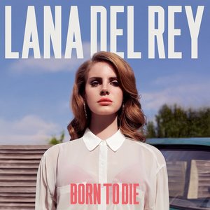 Image for 'Born to Die'