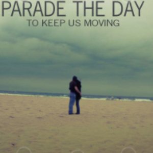 Image for 'To Keep Us Moving'