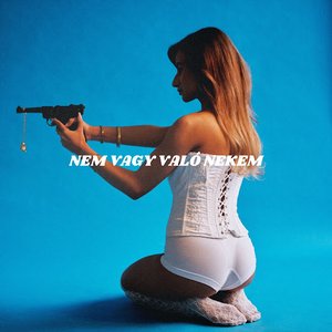 Image for 'Nem Vagy Való nekem'