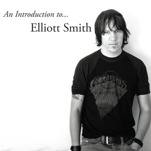 “An Introduction to... Elliott Smith”的封面