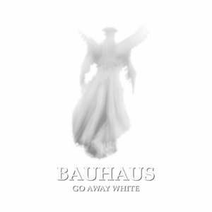 Image for 'Go Away White'