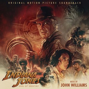 Изображение для 'Indiana Jones and the Dial of Destiny (Original Motion Picture Soundtrack)'