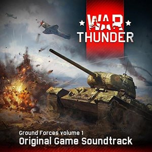 Zdjęcia dla 'War Thunder (Original Game Soundtrack) [Ground Forces, Vol. 1]'