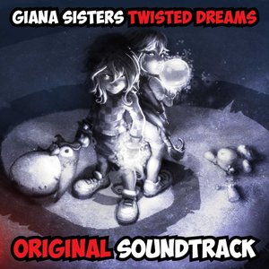 Изображение для 'Giana Sisters: Twisted Dreams - Original Soundtrack'