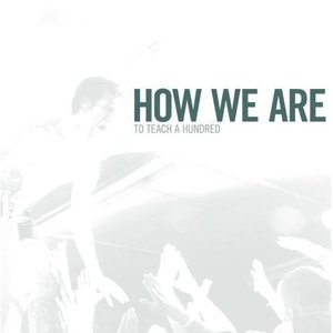 Image for 'To Teach A Hundred'