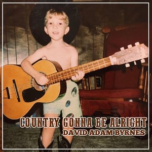 Image for 'Country Gonna Be Alright'