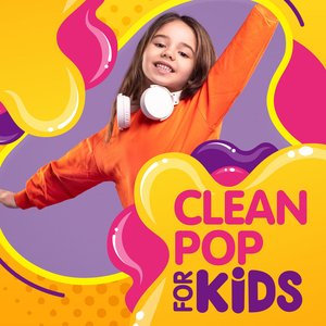 Image for 'Clean Pop For Kids'