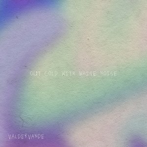 Image for 'Out Cold with White Noise'