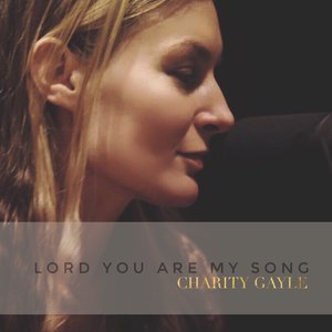 Image for 'Lord You Are My Song'