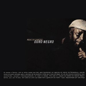 'Ouro Negro' için resim