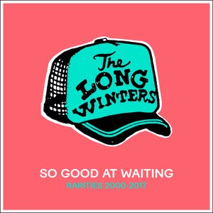 Imagen de 'So Good At Waiting (Rarities 2000-2017)'