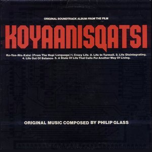 Image for 'Koyaanisqatsi'