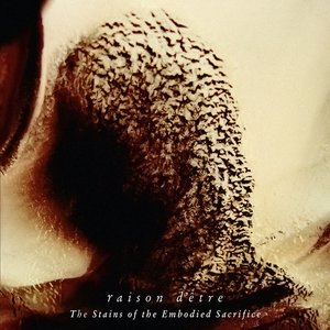 Image for 'The Stains of the Embodied Sacrifice'