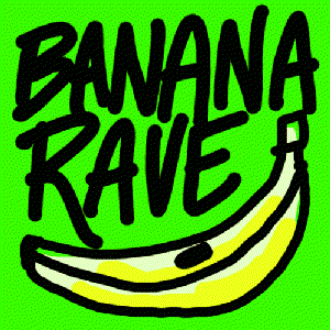 'Banana Rave' için resim