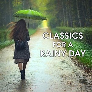 'Classics for a Rainy Day'の画像