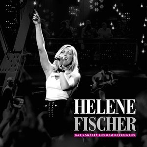 'Helene Fischer - Das Konzert aus dem Kesselhaus' için resim