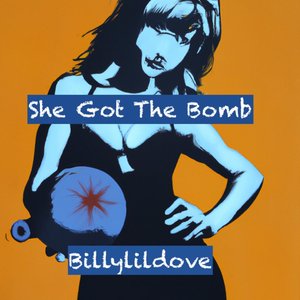 “She got the bomb”的封面