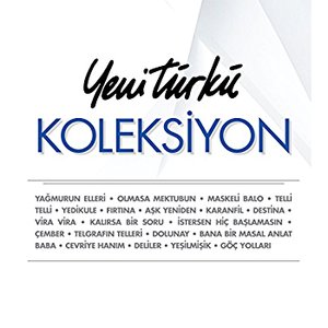 Image for 'Yeni Türkü Koleksiyon'