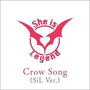 Image for 'Crow Song (SiL Ver.)'