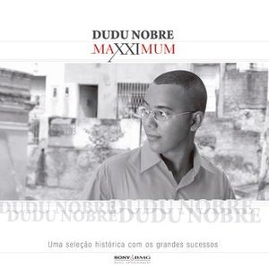 Image for 'Maxximum - Dudu Nobre'