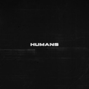 Image for 'HUMANS'