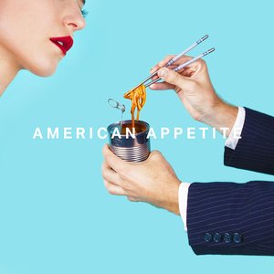 Image for 'American Appetite'
