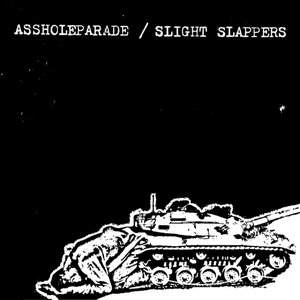 Image for 'Assholeparade, Slight Slappers'