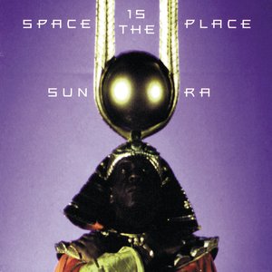 Image for 'Space Is The Place'