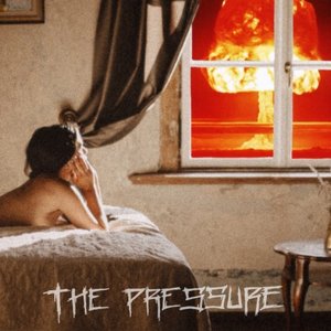 Image for 'The Pressure'