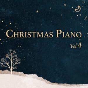 Image for 'Christmas Piano (Vol. 4)'