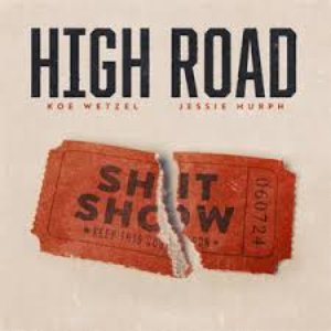 Image for 'High Road (feat. Jessie Murph)'