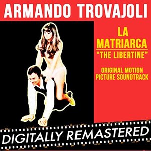 Изображение для 'La Matriarca - The Libertine (Original Motion Picture Soundtrack)'