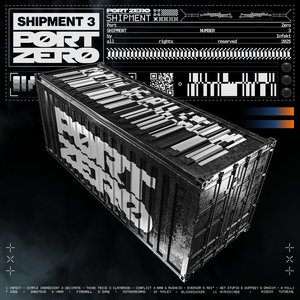 Image for 'Port Zero: Shipment 3'