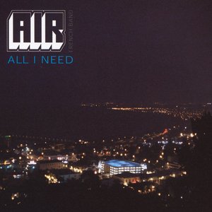Image for 'All I Need'