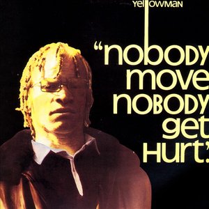 Image for 'Nobody Move Nobody Get Hurt'