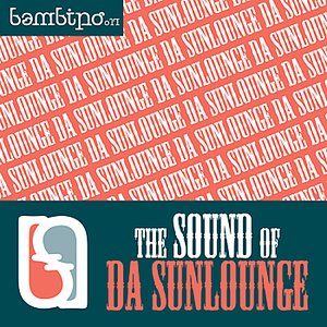 Image for 'The Sound Of Da Sunlounge'