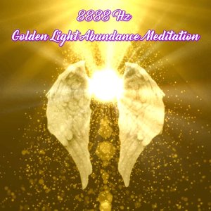 “8888Hz Golden Light Abundance Meditation”的封面