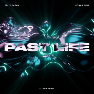 Image for 'Past Life (Koven Remix)'