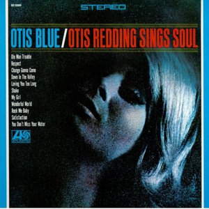 Image for 'Otis Blue/Otis Redding Sings Soul (Collector's Edition)'
