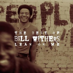 Image for 'Lean on Me: The Best of Bill Withers'