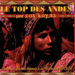 Image for 'Le top des Andes (Les plus grands thèmes à la flûte des Andes)'